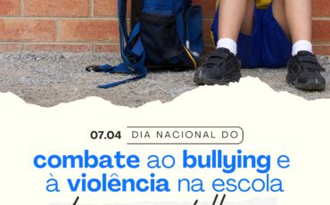Dia Nacional de Combate ao Bullying