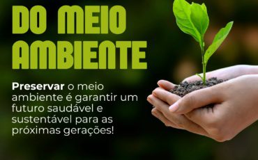 Dia Mundial do Meio Ambiente